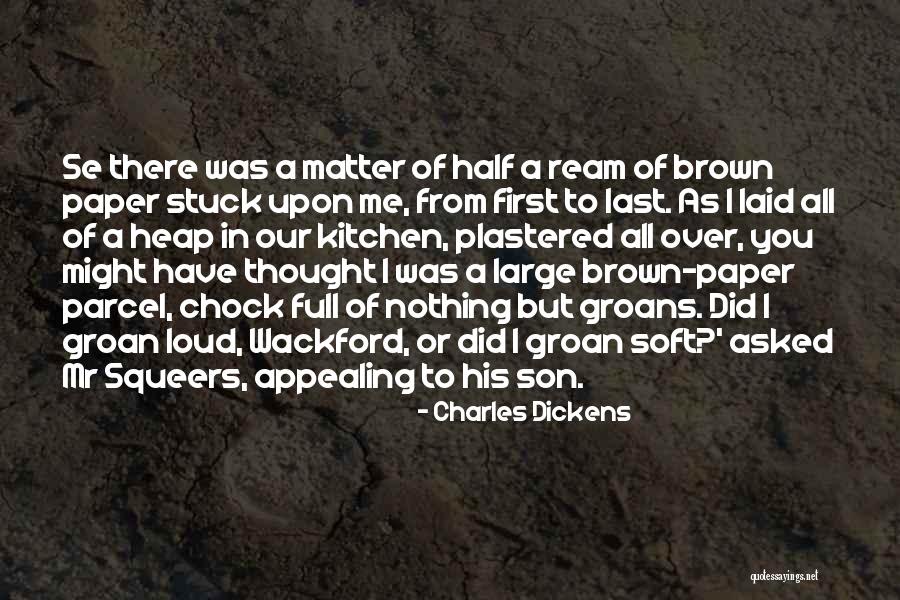 From First To Last Quotes By Charles Dickens From First To Last Quotes By Charles Dickens