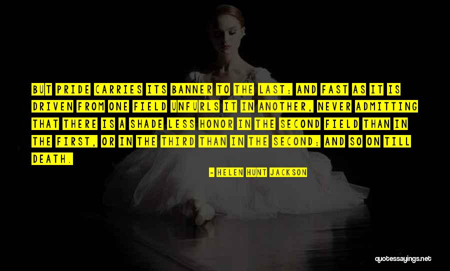 From First To Last Quotes By Helen Hunt Jackson From First To Last Quotes By Helen Hunt Jackson