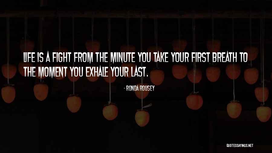 From First To Last Quotes By Ronda Rousey From First To Last Quotes By Ronda Rousey