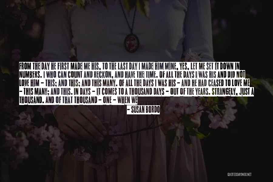 From First To Last Quotes By Susan Bordo From First To Last Quotes By Susan Bordo