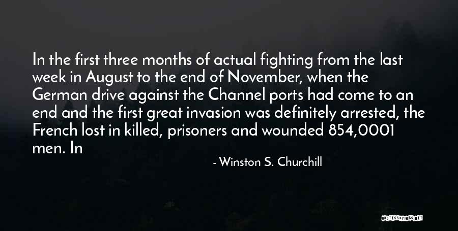 From First To Last Quotes By Winston S. Churchill