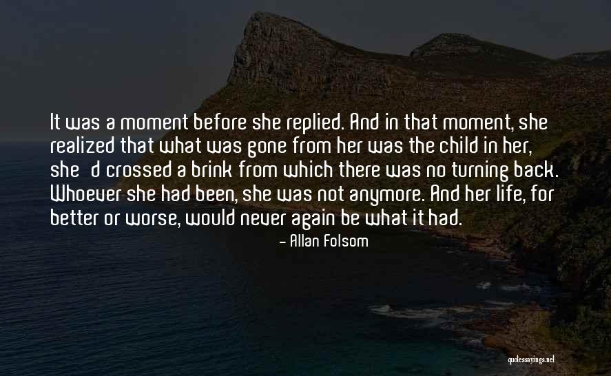 From Gone Again Quotes By Allan Folsom From Gone Again Quotes By Allan Folsom