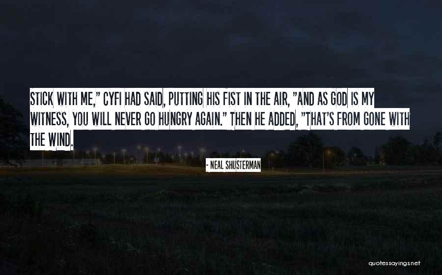 From Gone Again Quotes By Neal Shusterman From Gone Again Quotes By Neal Shusterman