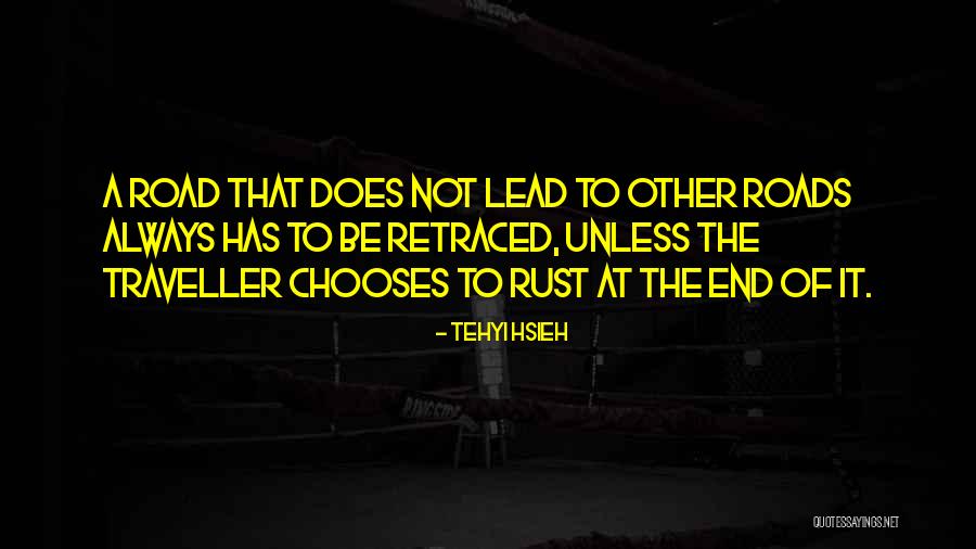 From His Last Homily Quotes By Tehyi Hsieh From His Last Homily Quotes By Tehyi Hsieh