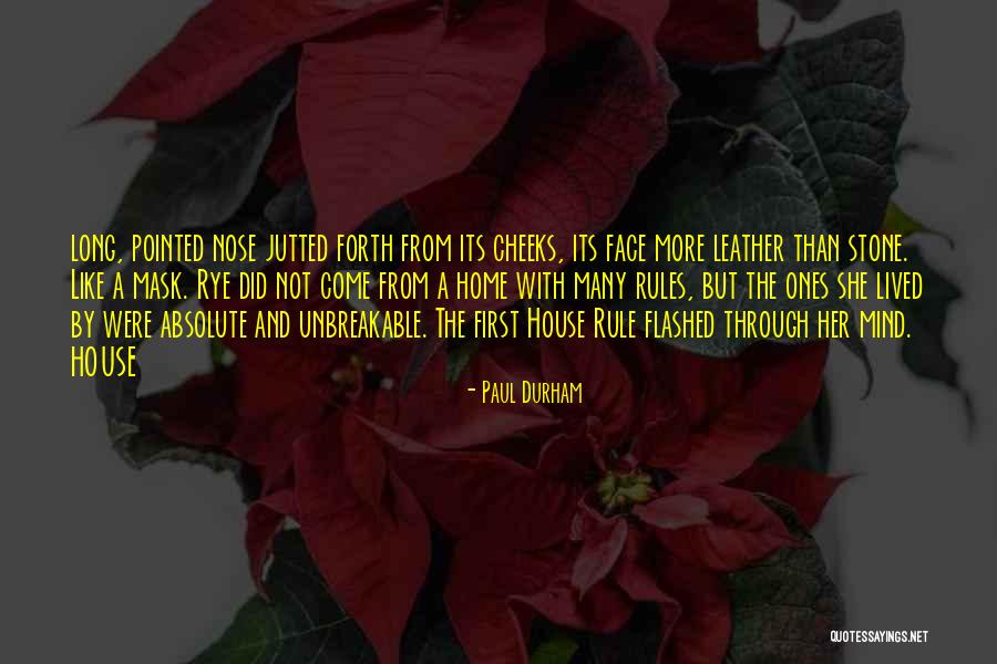From House Rules Quotes By Paul Durham From House Rules Quotes By Paul Durham