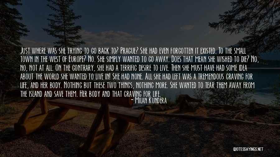 From Island To Island Quotes By Milan Kundera From Island To Island Quotes By Milan Kundera