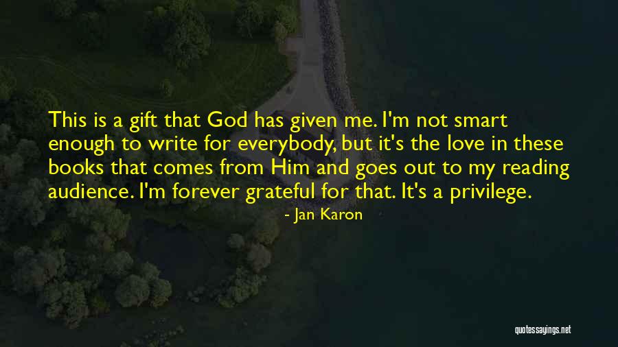 From Me To Him Love Quotes By Jan Karon