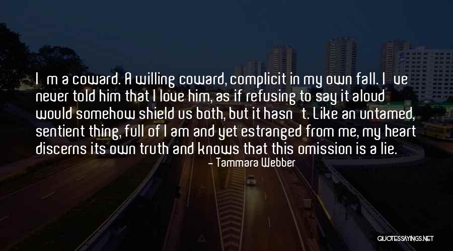From Me To Him Love Quotes By Tammara Webber From Me To Him Love Quotes By Tammara Webber