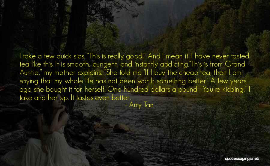 From Mother Quotes By Amy Tan