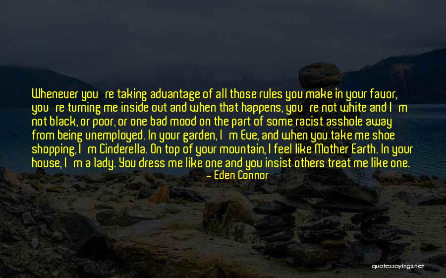 From Mother Quotes By Eden Connor