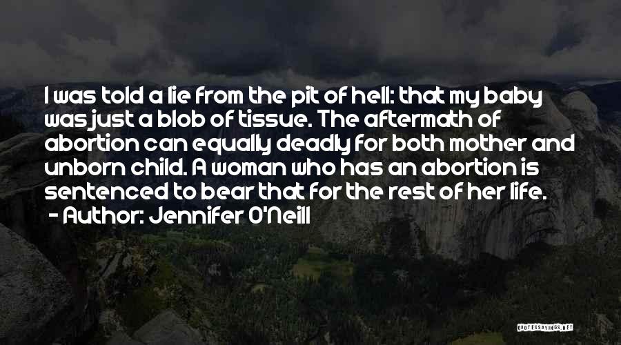 From Mother To Baby Quotes By Jennifer O'Neill