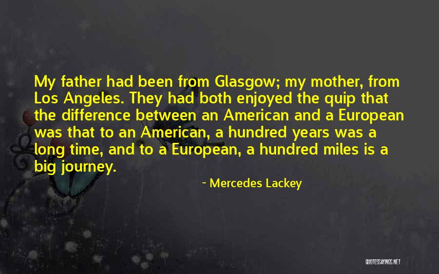 From Mother To Father Quotes By Mercedes Lackey