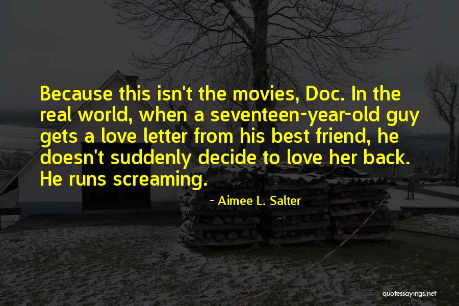 From Movies Quotes By Aimee L. Salter From Movies Quotes By Aimee L. Salter