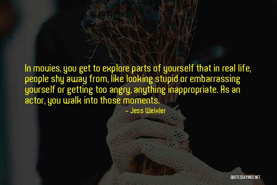 From Movies Quotes By Jess Weixler