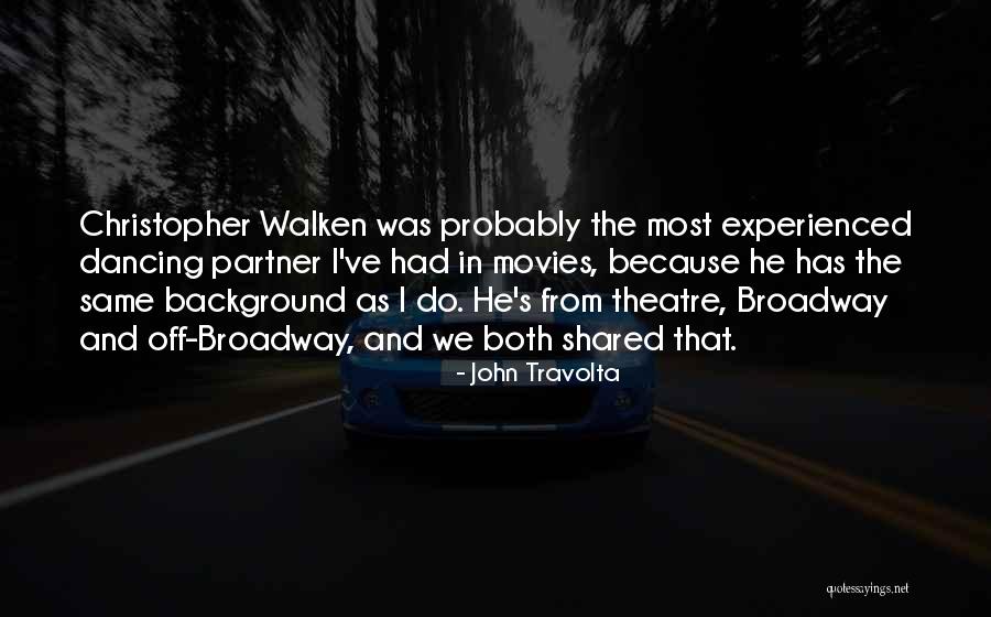 From Movies Quotes By John Travolta From Movies Quotes By John Travolta