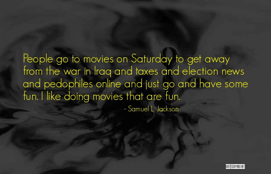 From Movies Quotes By Samuel L. Jackson