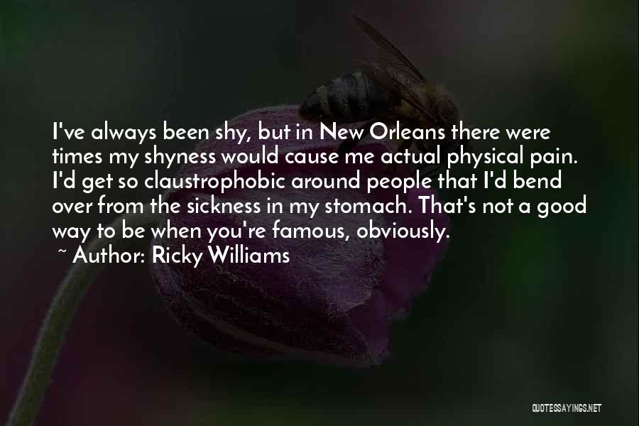 From Pain Quotes By Ricky Williams