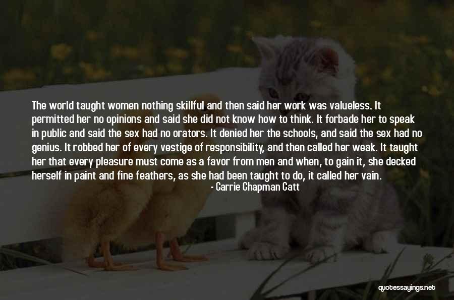 From School Quotes By Carrie Chapman Catt