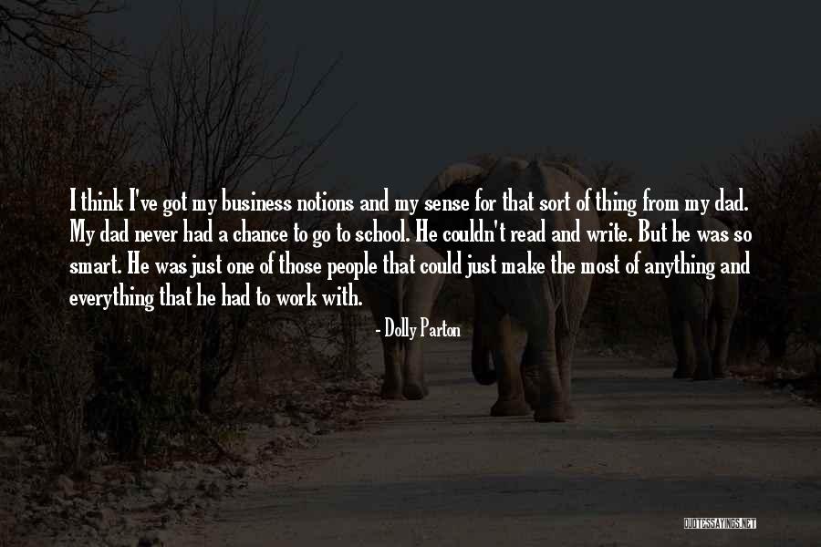 From School To Work Quotes By Dolly Parton From School To Work Quotes By Dolly Parton