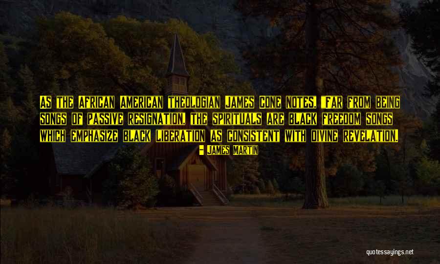 From Songs Quotes By James Martin From Songs Quotes By James Martin