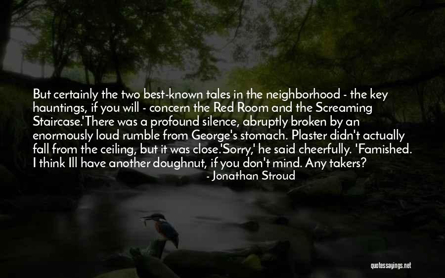 From Sorry Quotes By Jonathan Stroud From Sorry Quotes By Jonathan Stroud