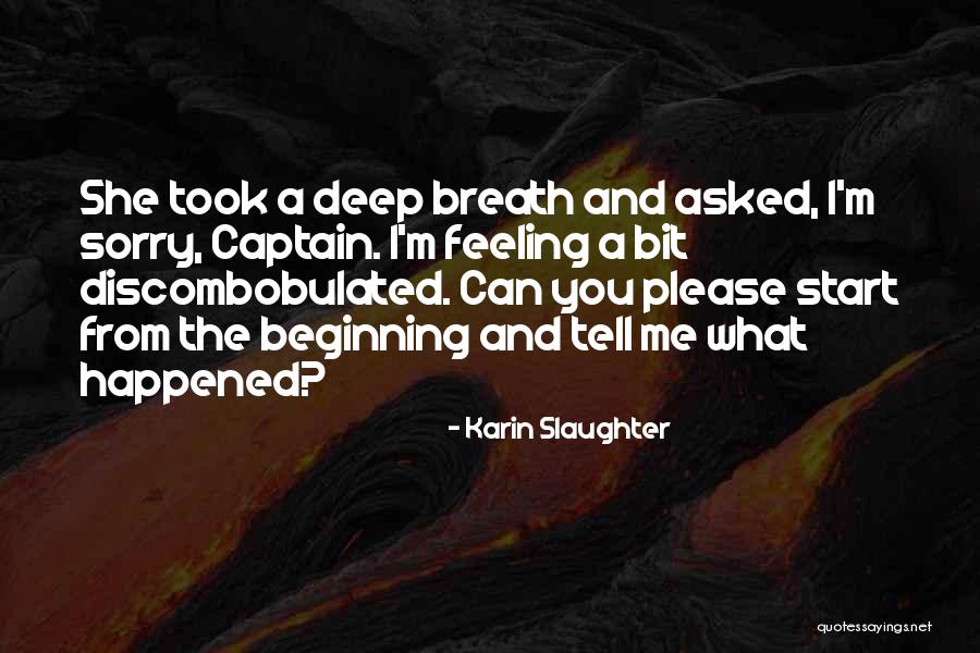 From Sorry Quotes By Karin Slaughter From Sorry Quotes By Karin Slaughter