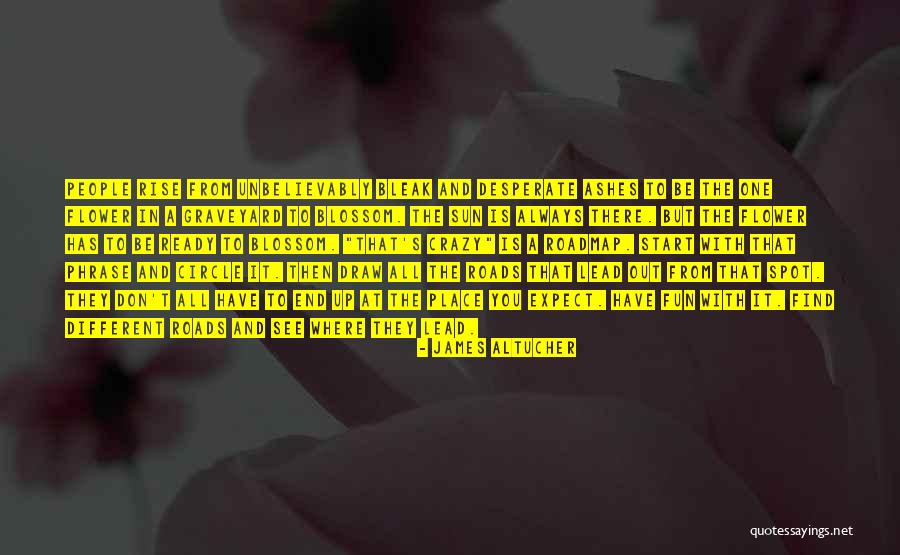 From The Ashes We Will Rise Quotes By James Altucher From The Ashes We Will Rise Quotes By James Altucher
