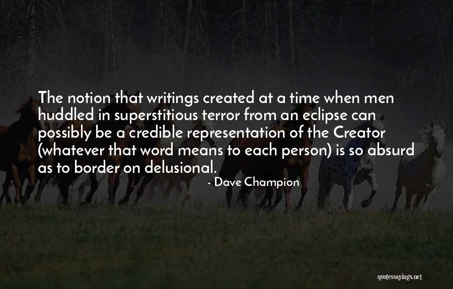 From The Bible Quotes By Dave Champion From The Bible Quotes By Dave Champion