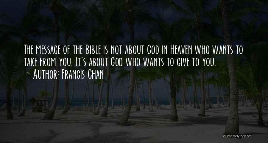 From The Bible Quotes By Francis Chan