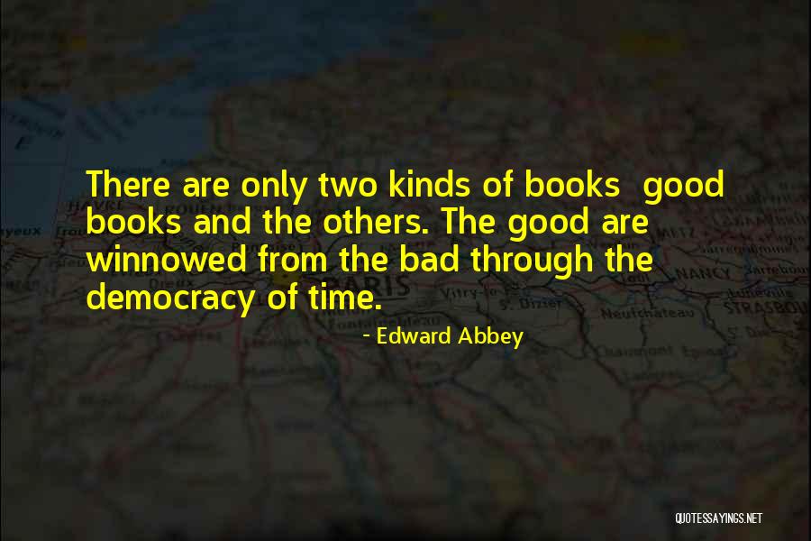 From The Book Of Edward Quotes By Edward Abbey From The Book Of Edward Quotes By Edward Abbey