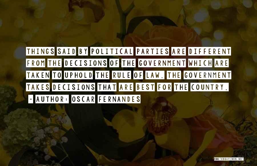 From The Country Quotes By Oscar Fernandes