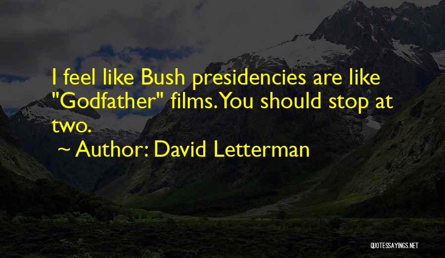 From The Godfather Quotes By David Letterman