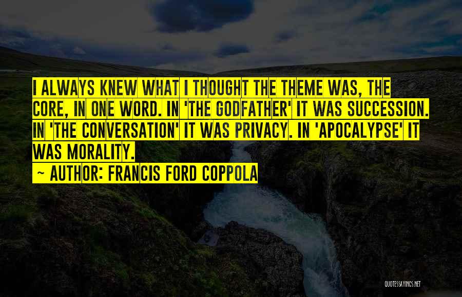 From The Godfather Quotes By Francis Ford Coppola