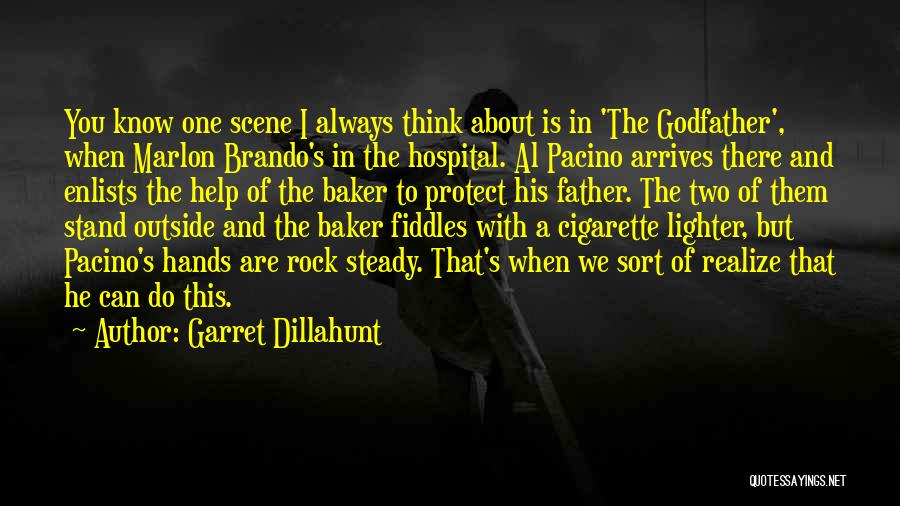 From The Godfather Quotes By Garret Dillahunt