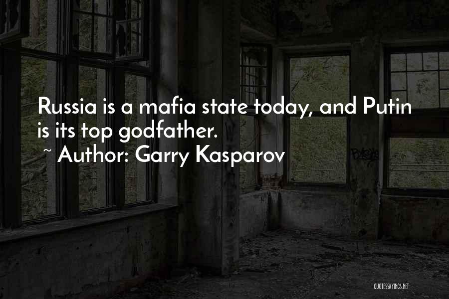 From The Godfather Quotes By Garry Kasparov
