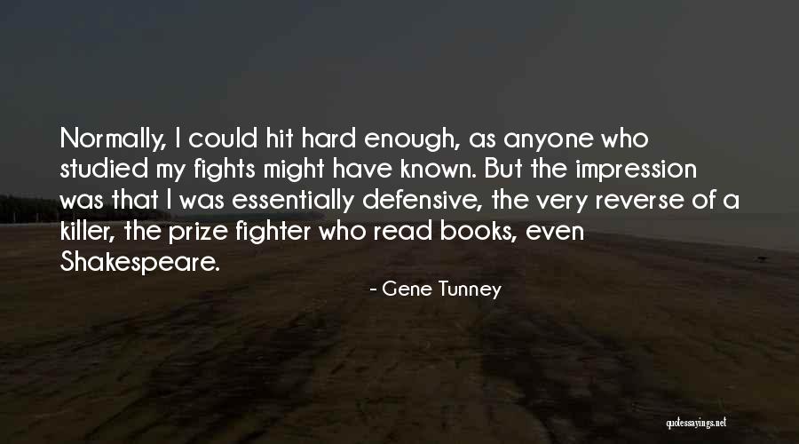 From The Novel Luz Quotes By Gene Tunney From The Novel Luz Quotes By Gene Tunney