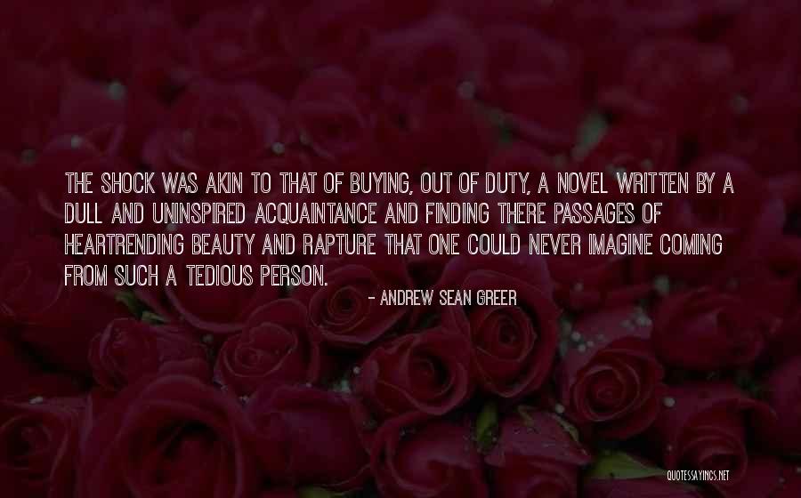 From The Novel Quotes By Andrew Sean Greer From The Novel Quotes By Andrew Sean Greer