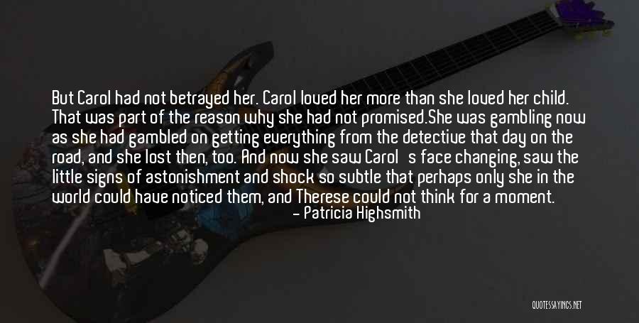 From The Novel Quotes By Patricia Highsmith From The Novel Quotes By Patricia Highsmith