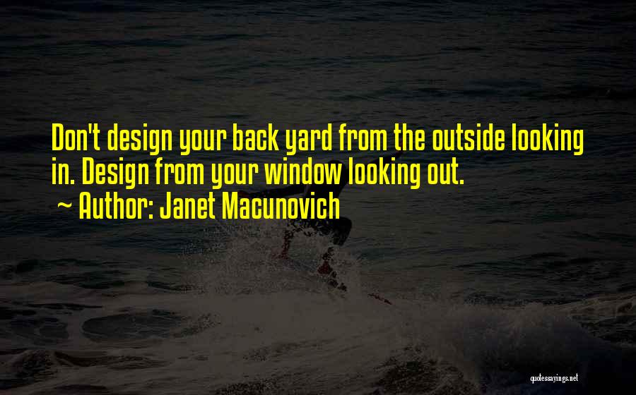 From The Outside Quotes By Janet Macunovich