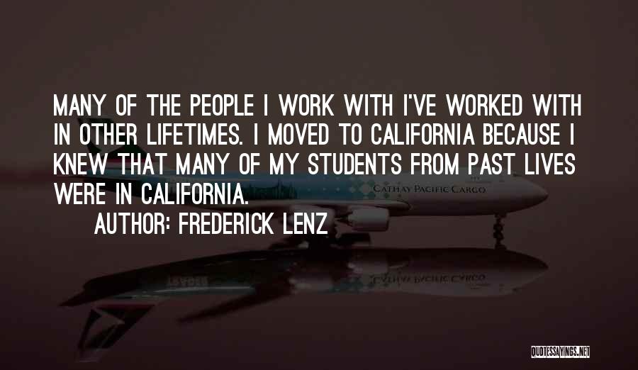 From The Past Quotes By Frederick Lenz