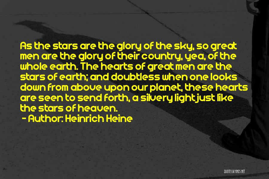 From The Sky Down Quotes By Heinrich Heine