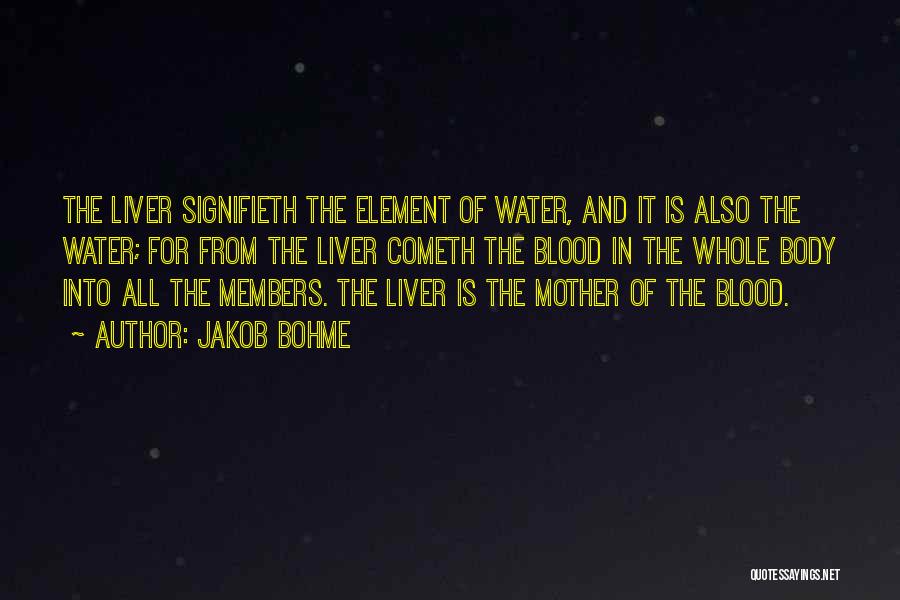 From The Water Quotes By Jakob Bohme