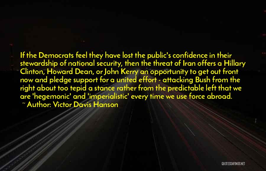 From Then To Now Quotes By Victor Davis Hanson