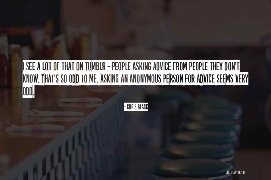 From Tumblr Quotes By Chris Black From Tumblr Quotes By Chris Black