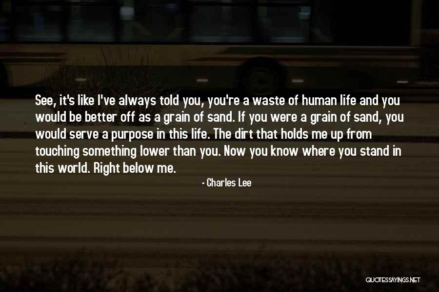 From Where I Stand Quotes By Charles Lee From Where I Stand Quotes By Charles Lee