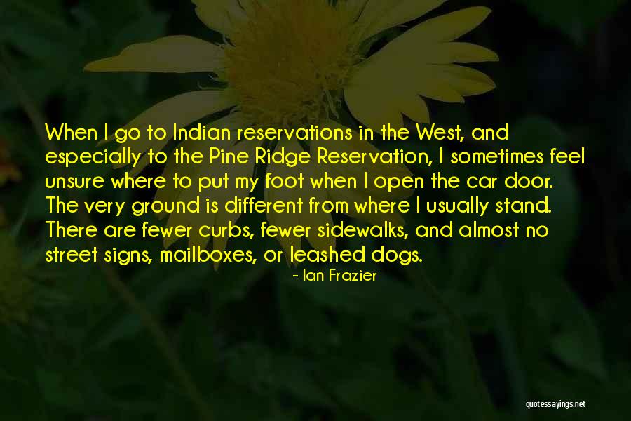 From Where I Stand Quotes By Ian Frazier From Where I Stand Quotes By Ian Frazier