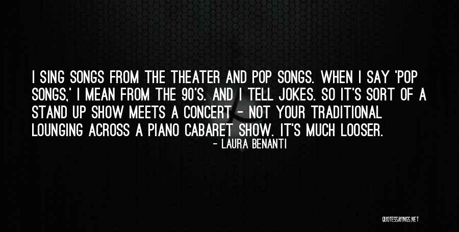 From Your Song Quotes By Laura Benanti From Your Song Quotes By Laura Benanti