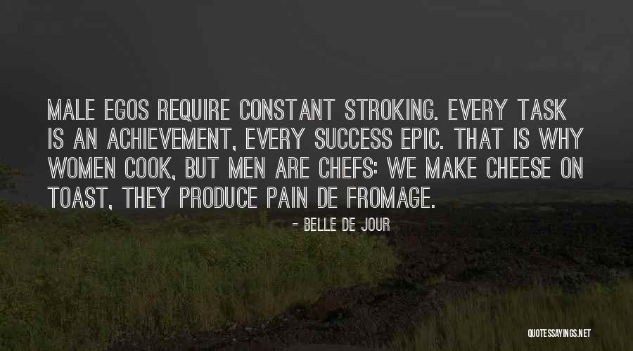 Fromage Cheese Quotes By Belle De Jour