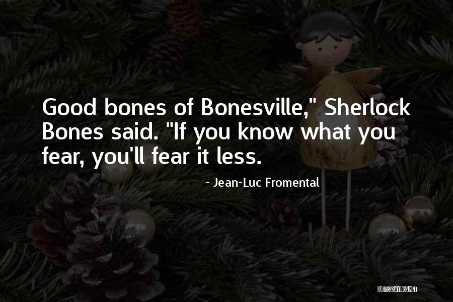 Fromental Quotes By Jean-Luc Fromental Fromental Quotes By Jean-Luc Fromental
