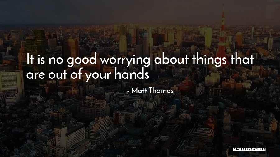 Fromentin Leclapart Quotes By Matt Thomas Fromentin Leclapart Quotes By Matt Thomas